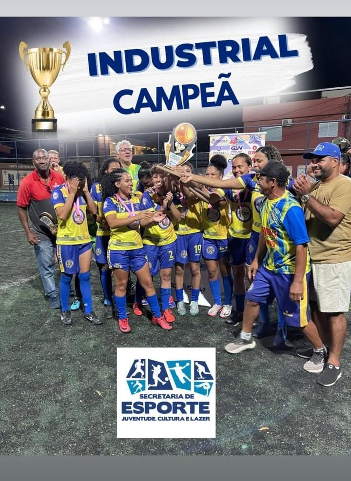 INDUSTRIAL VENCE TORNEIO DA MULHER COM O TIME DA BASE